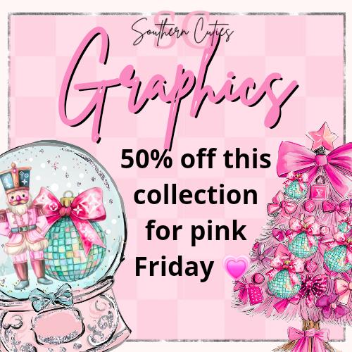 Pink Friday Graphics