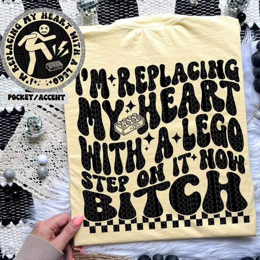 Snarky Replacing My Heart With Legos ADULT TEE OR PULLOVER