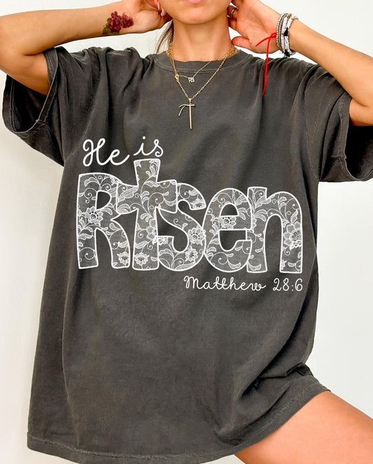 He is risen lace ADULT TEE OR PULLOVER