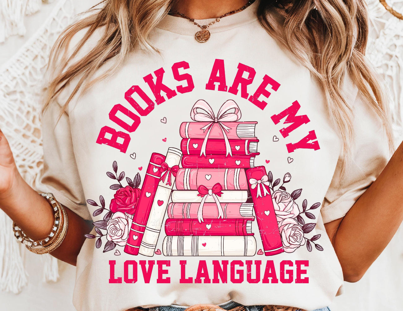 Books are my love language Tee or Pullover