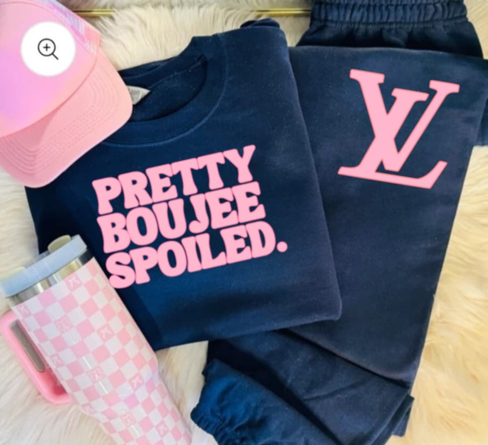 Pretty Boujee Spoiled, L V Jogger Set