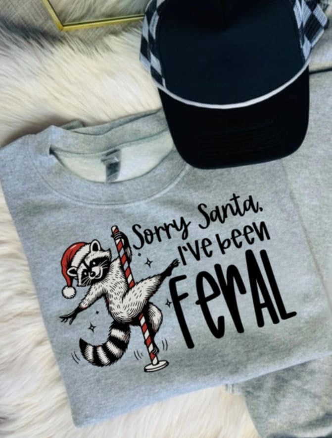 Sorry Santa Raccoon Tee or Pullover