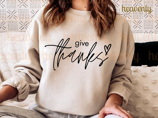 Give Thanks Tee or Pullover