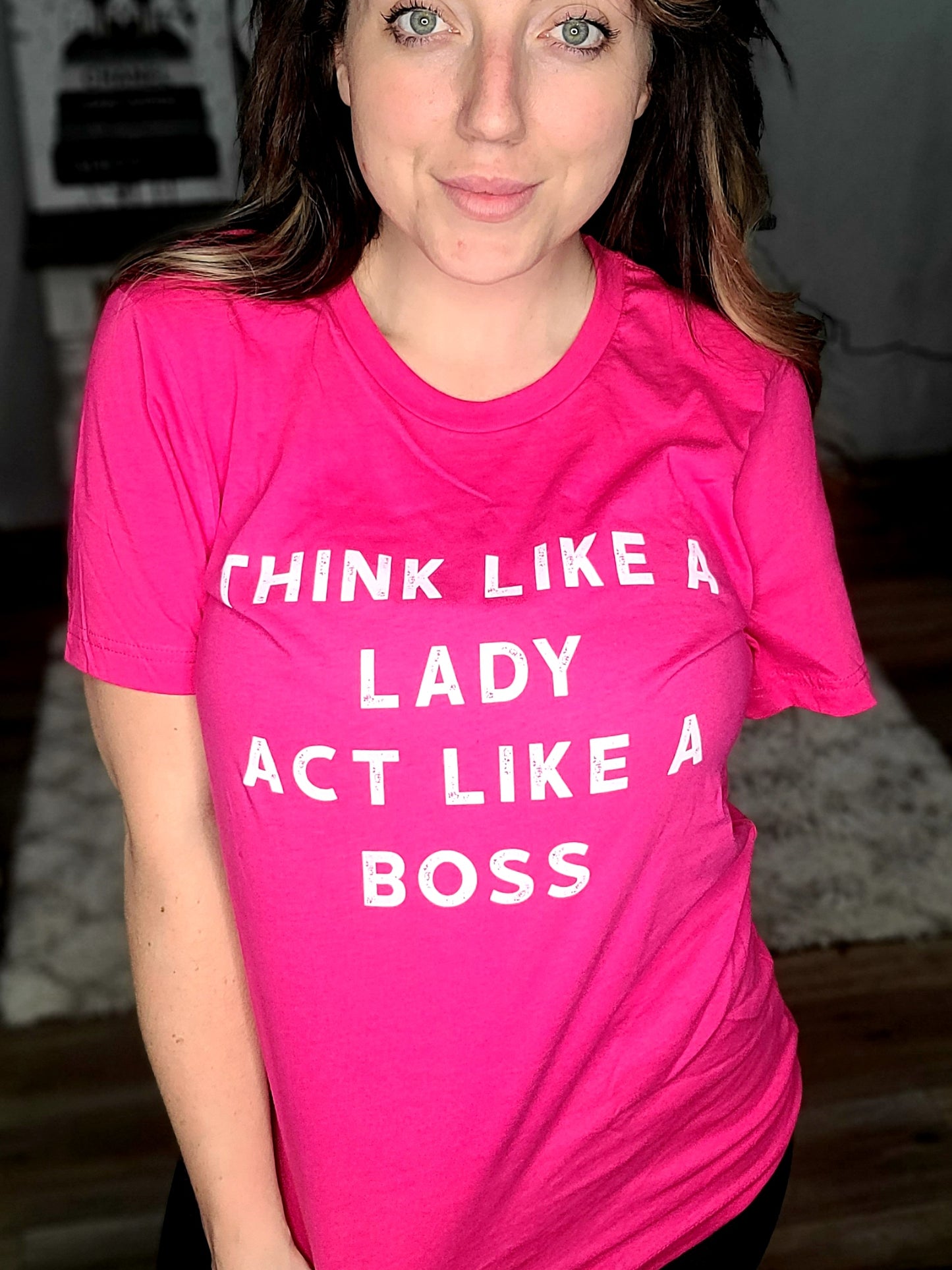 Think Like a Lady Act Like A Boss Graphic